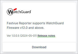 Screenshot of Fastvue, download the Fastvue Reporter supports WatchGuard